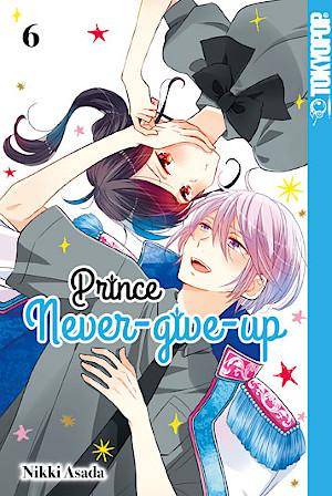 Prince Never-give-up - Band 6 (Gebraucht)