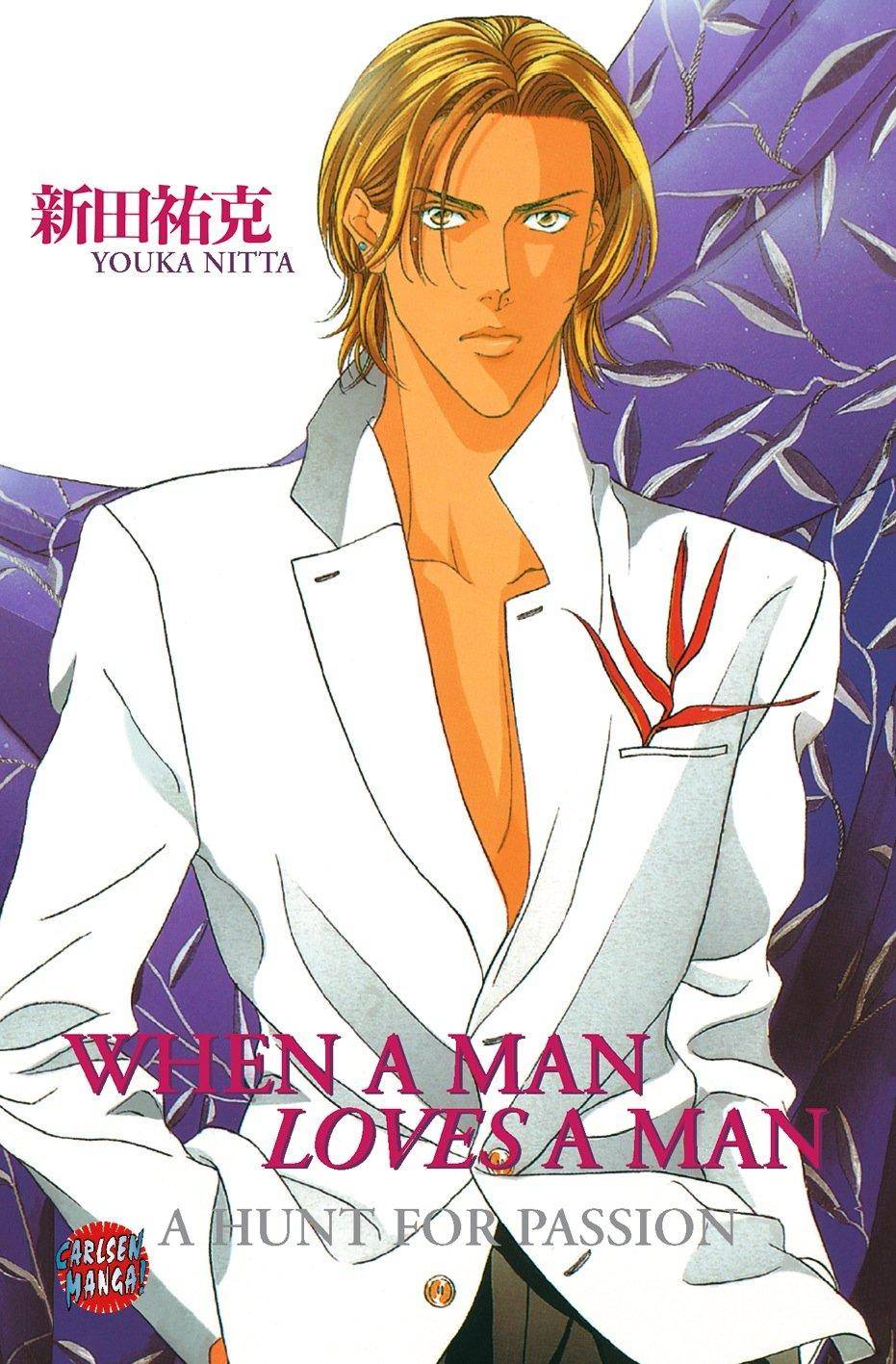 When a Man loves a Man - A Hunt for Passion - Band 1 (Gebraucht)
