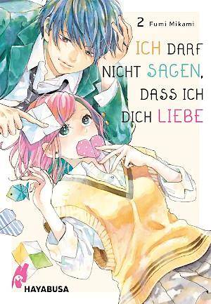 Ich darf nicht sagen, dass ich dich liebe - Band 2 (Gebraucht)