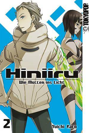 Hiniiru - Wie Motten ins Licht - Band 2 (Gebraucht)