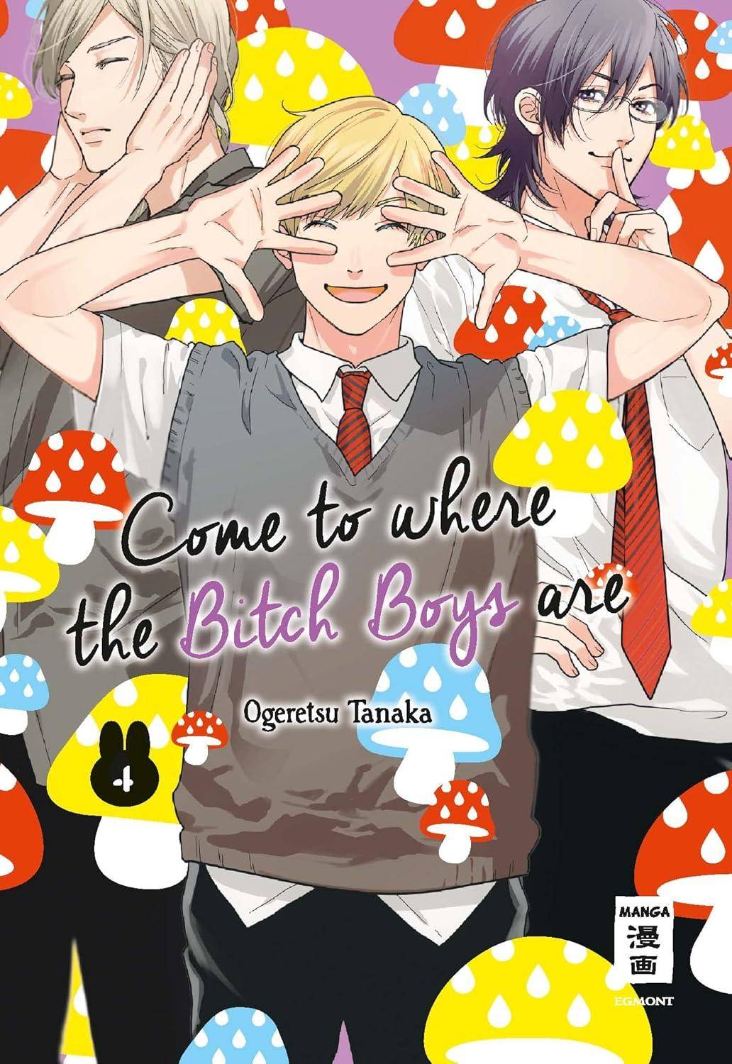 Come to Where the Bitch Boys Are - Band 4 (Gebraucht)