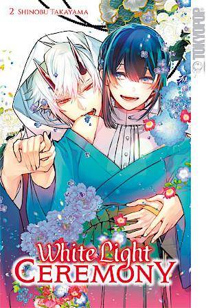 White Light Ceremony - Band 2 (Gebraucht)