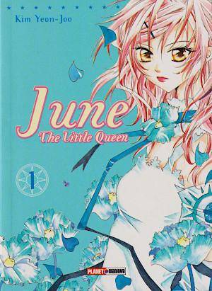 June The little Queen - Band 1 (Gebraucht)