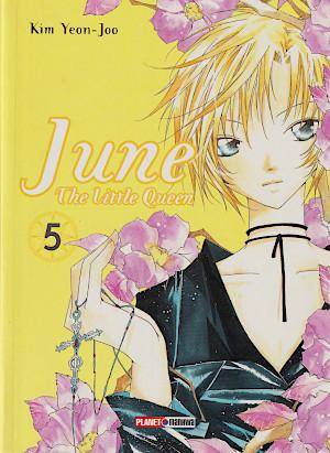 June The little Queen - Band 5 (Gebraucht)
