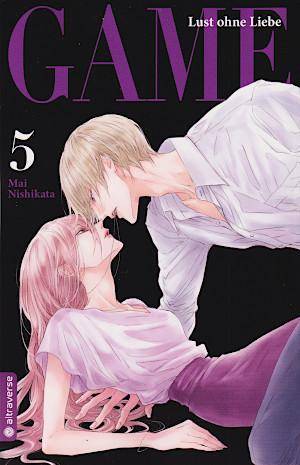 Game - Lust ohne Liebe - Band 5 (Gebraucht)
