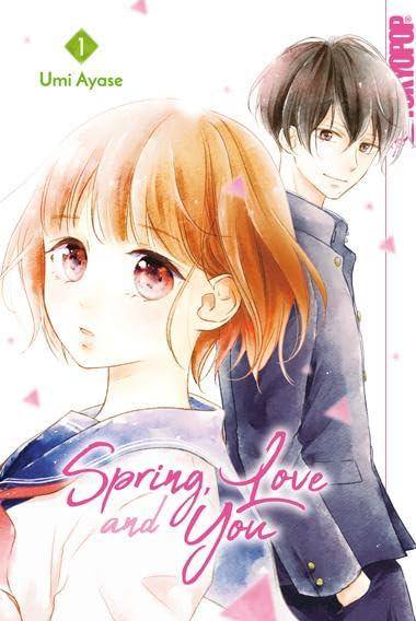 Spring, Love and You - Band 1 (Gebraucht)