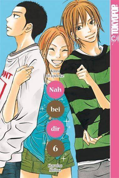 Nah bei dir - Kimi no Todoke - Band 6 (Gebraucht)