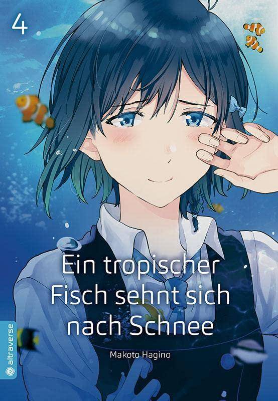 Ein tropischer Fisch sehnt sich nach Schnee - Band 4 (Gebraucht)