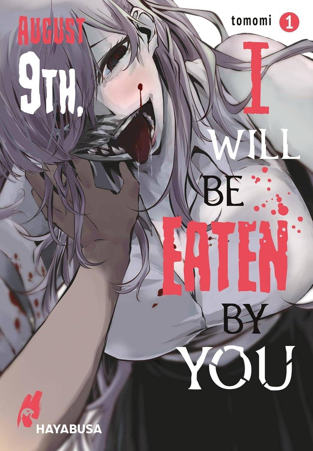 August 9th, I will be eaten by you - Band 1 (Gebraucht)