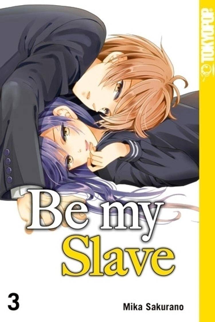 Be my Slave - Band 3 (Gebraucht)