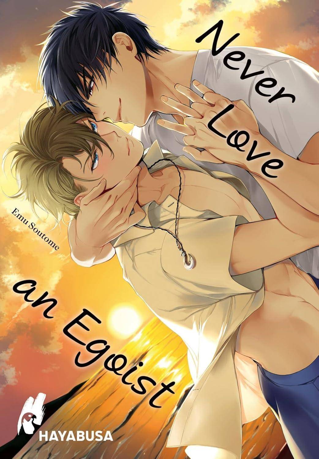 Never Love an Egoist (Gebraucht)