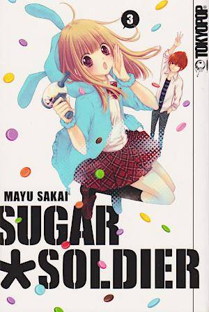 Sugar Soldier - Band 3 (Gebraucht)