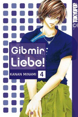 Gib mir Liebe! - Band 4 (Gebraucht)