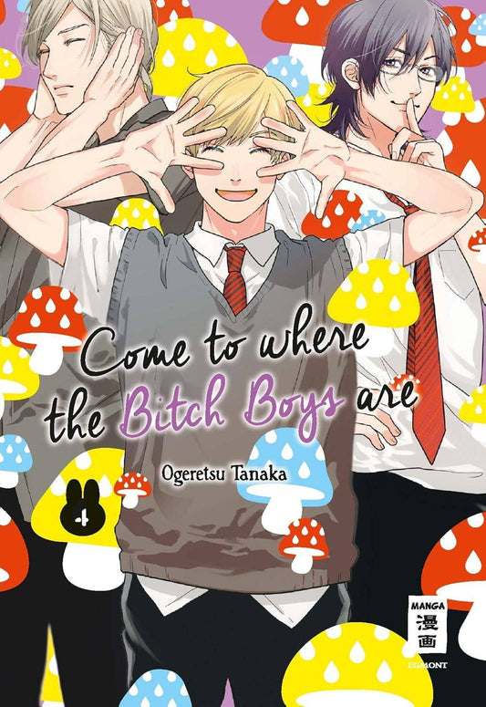 Come to Where the Bitch Boys Are - Band 4 (Gebraucht)