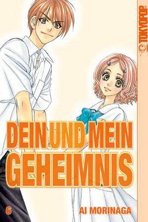 Dein und mein Geheimnis - Band 6 (Gebraucht)