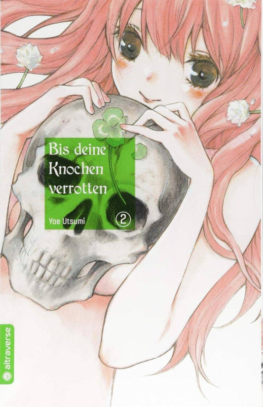 Bis deine Knochen verrotten - Band 2 (Gebraucht)