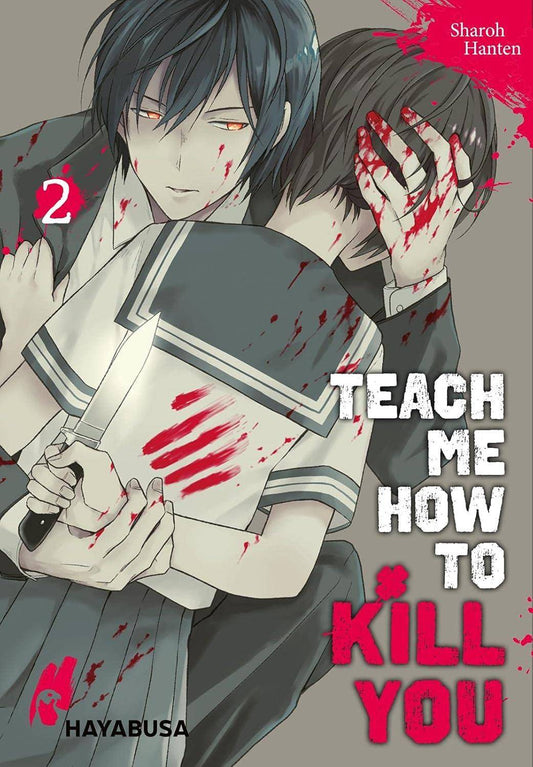 Teach me how to Kill you - Band 2 (Gebraucht)