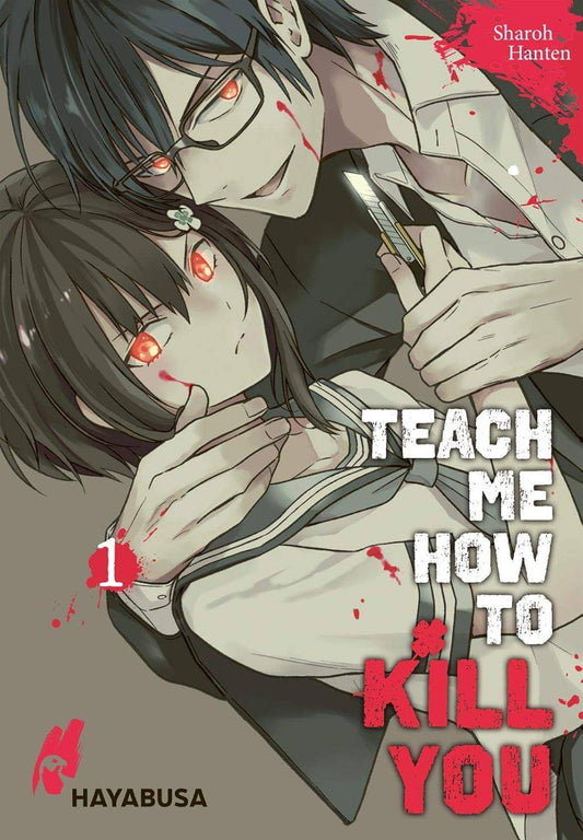 Teach me how to Kill you - Band 1 (Gebraucht)