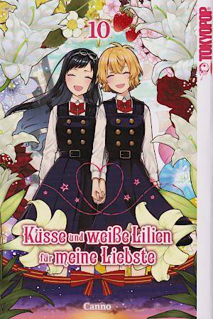 Küsse und weiße Lilien für meine Liebste - Band 10 (Gebraucht)