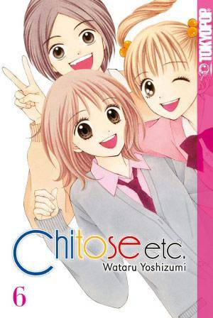 Chitose etc. - Band 6 (Gebraucht)