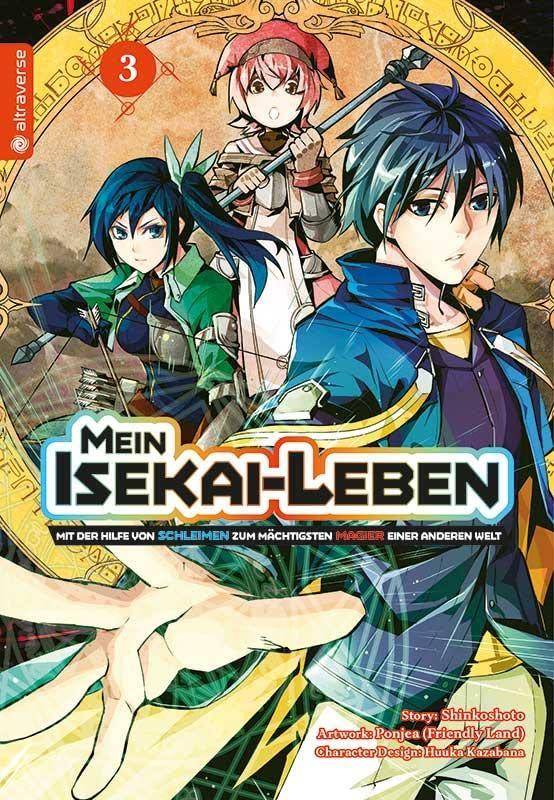 Mein Isekai-Leben - Mit der Hilfe von Schleimen zum mächtigsten Magier einer anderen Welt - Band 3 (Gebraucht)