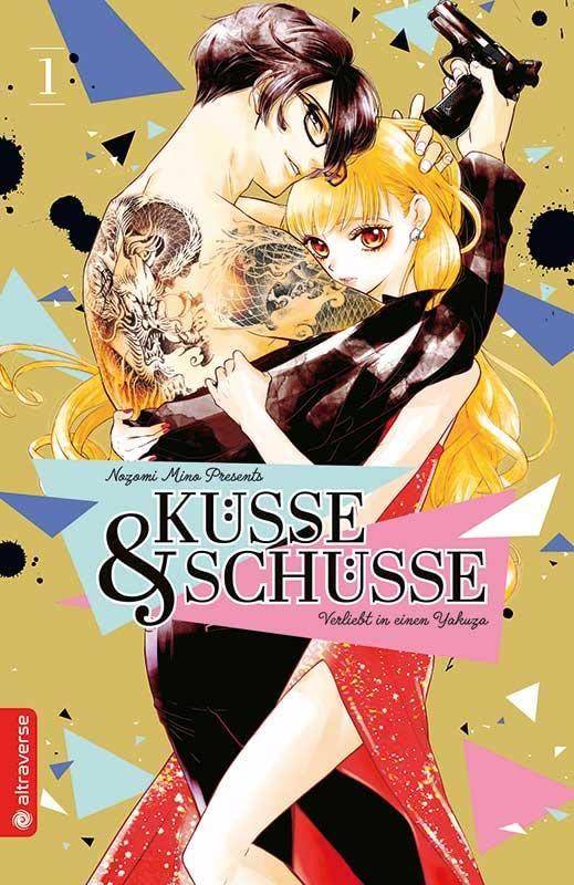 Küsse & Schüsse - Verliebt in einen Yakuza - Band 1 (Gebraucht)