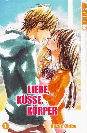 Liebe, Küsse, Körper - Band 1 (Gebraucht)