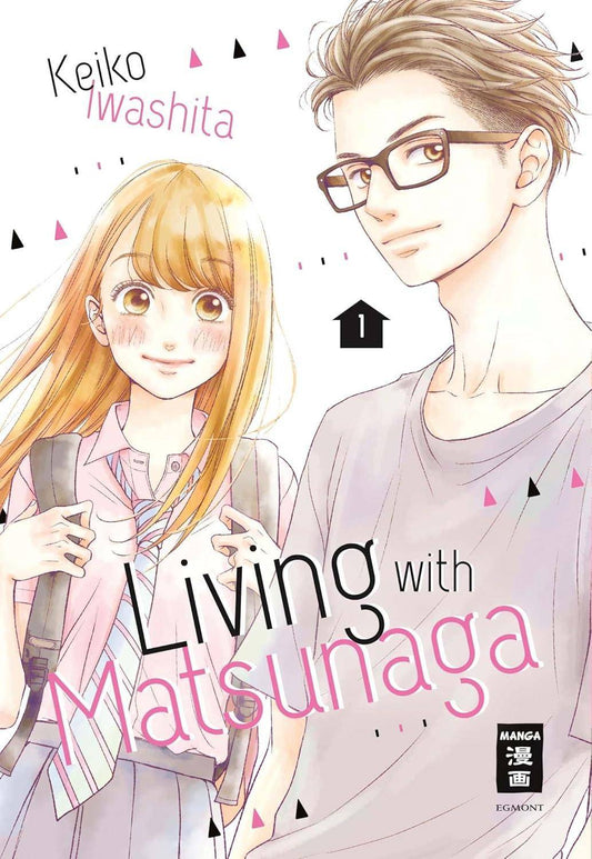 Living with Matsunaga - Band 1 (Gebraucht)