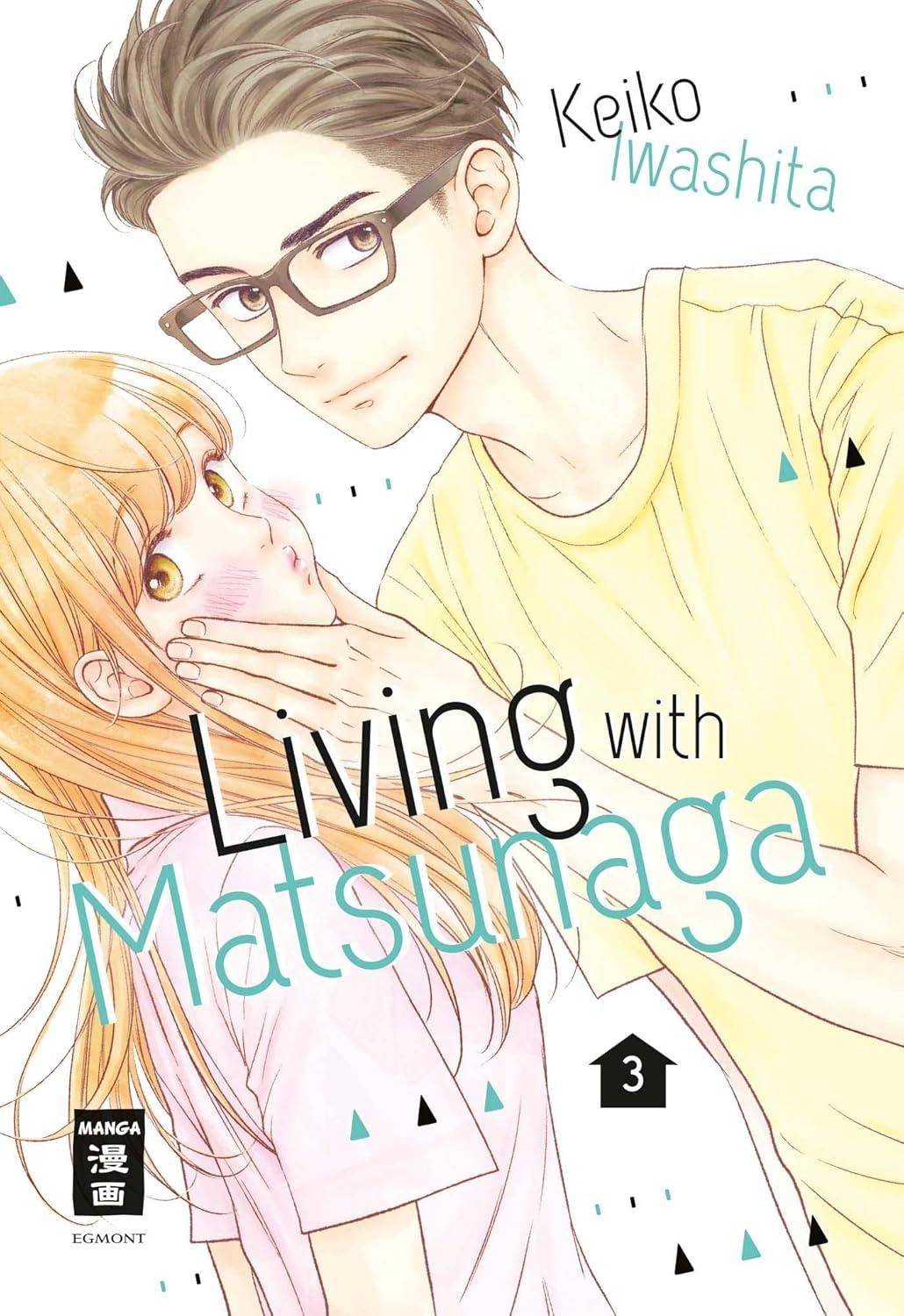 Living with Matsunaga - Band 3 (Gebraucht)