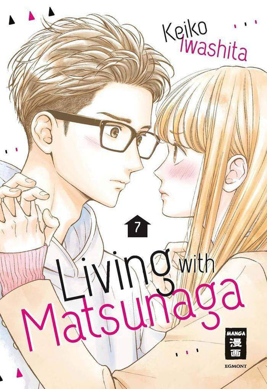 Living with Matsunaga - Band 7 (Gebraucht)