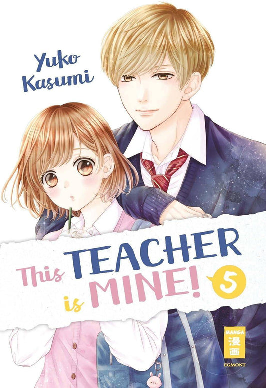 This Teacher is Mine! - Band 5 (Gebraucht)