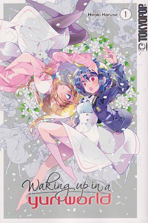 Waking up in a Yuri World - Band 1 (Gebraucht)