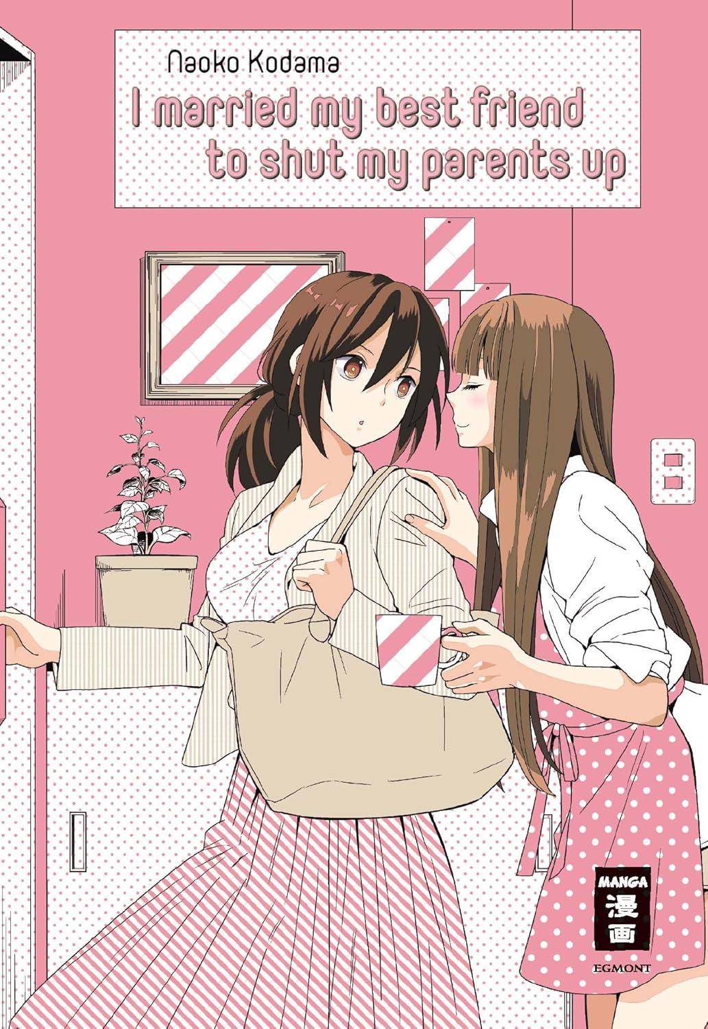 I Married my best Friend to shut my Parents up (Gebraucht)