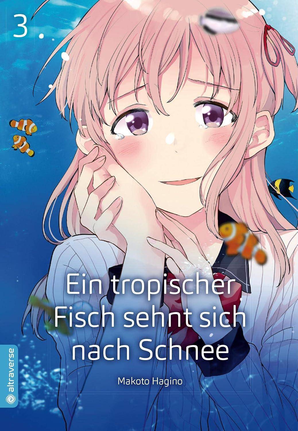 Ein tropischer Fisch sehnt sich nach Schnee - Band 3 (Gebraucht)