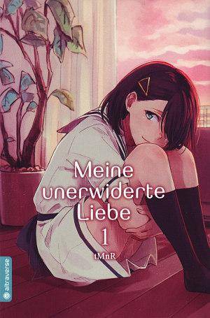 Meine unerwiderte Liebe - Band 1 (Gebraucht)