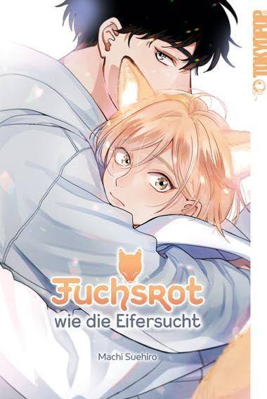 Fuchsrot wie die Eifersucht (Gebraucht)