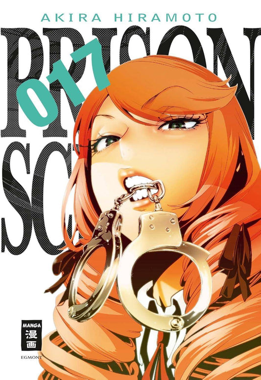 Prison School - Band 17 (Gebraucht)