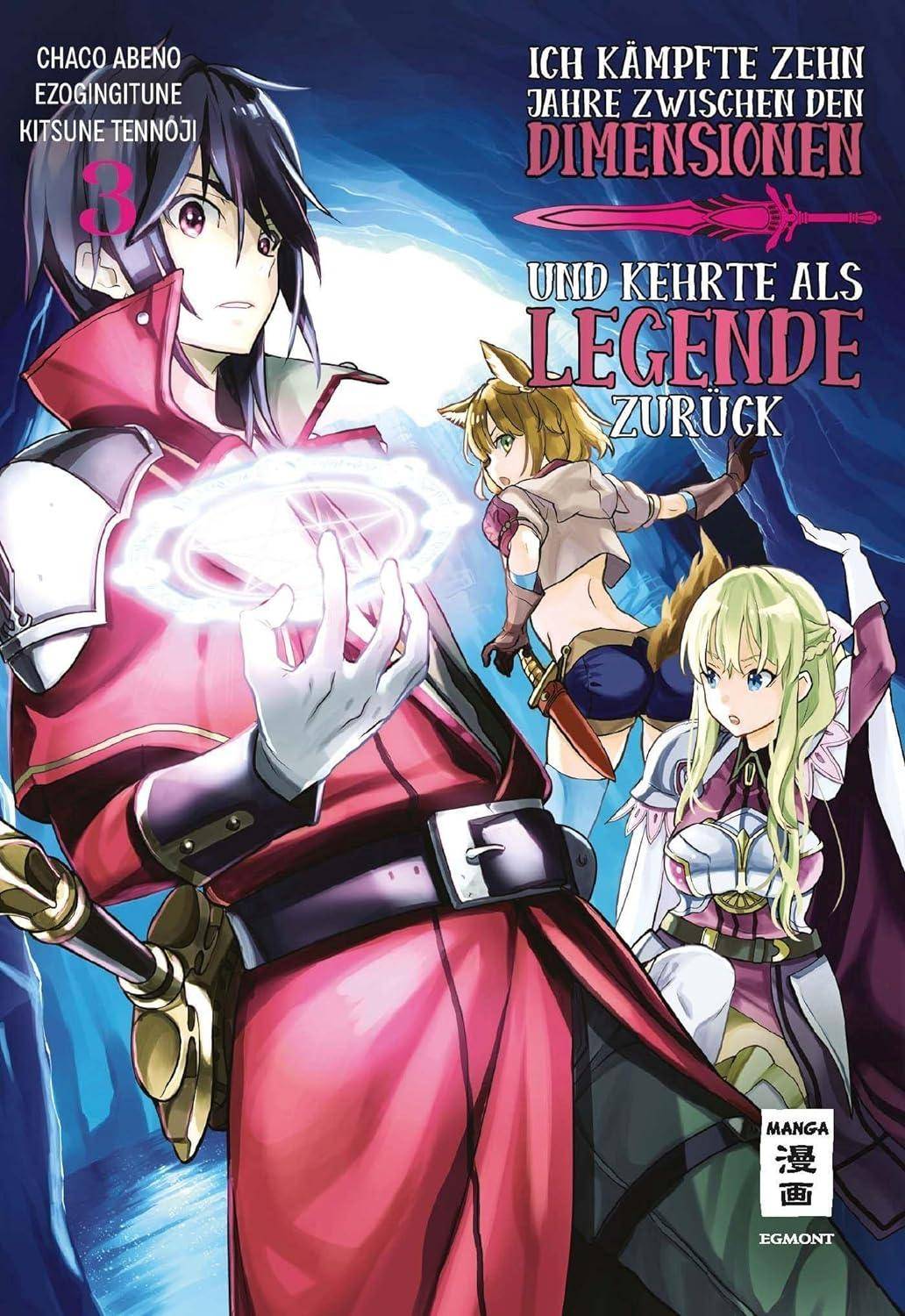 Ich kämpfte zehn Jahre zwischen den Dimensionen und kehrte als Legende zurück - Band 3 (Gebraucht)