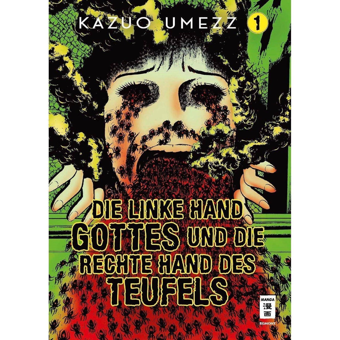 Die linke Hand Gottes und die rechte Hand des Teufels - Band 1 (Gebraucht)