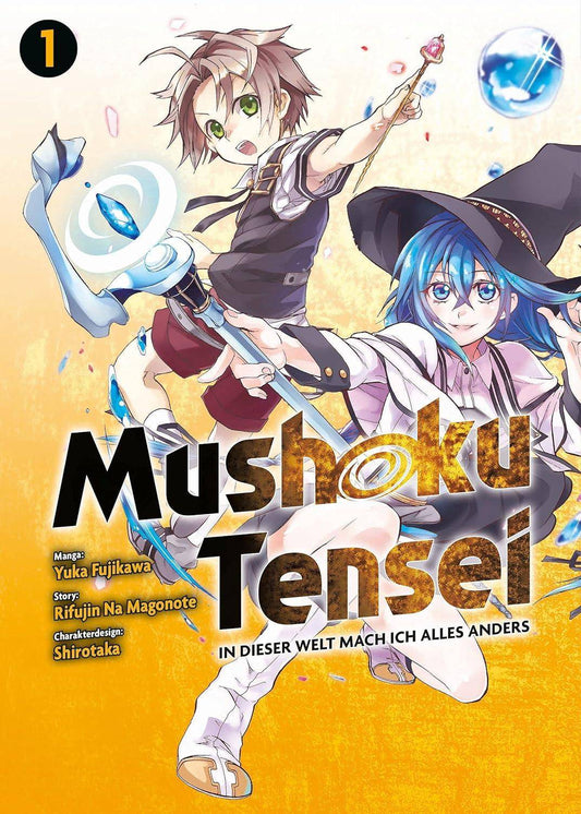 Mushoku Tensei In dieser Welt mach ich alles anders - Band 1