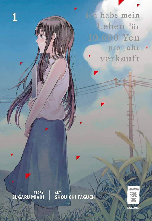 Ich habe mein Leben für 10.000 Yen pro Jahr verkauft - Band 1 (Gebraucht)