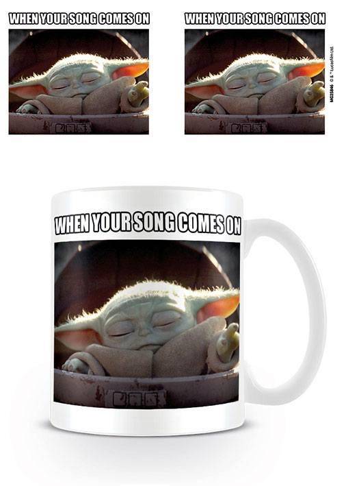 Star Wars The Mandalorian Tasse When Your Song Comes On